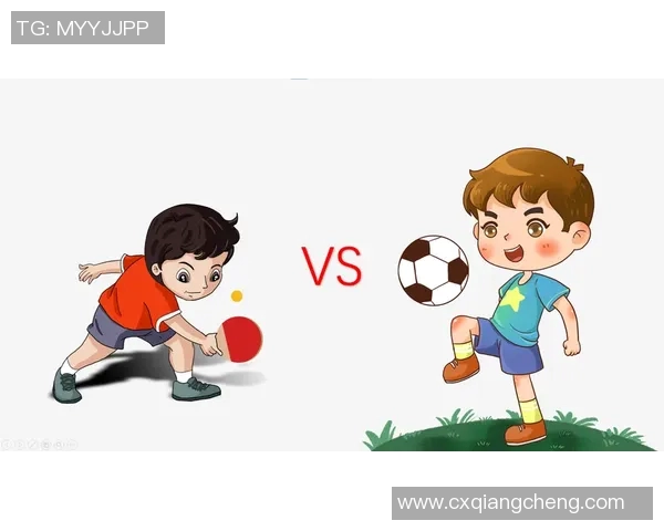足球乒乓的魅力碰撞：探讨两项运动的异同与融合之道